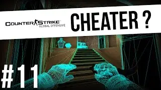 CHEATER ? #11 - Overwatch CS:GO