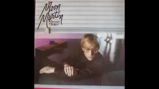 Moon Martin - X Ray Vision (1982)