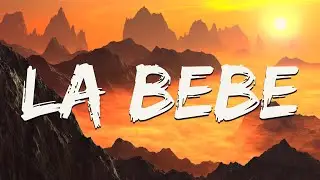 Yng Lvcas & Peso Pluma - La Bebe (Remix)