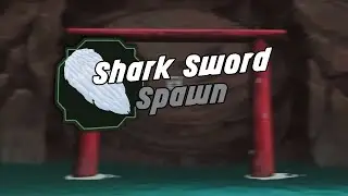 COMO PEGAR A SHARK SWORD 