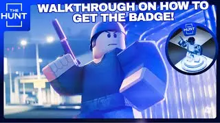 WALKTHROUGH IN THE HUNT BADGE ARSENAL | ROBLOX