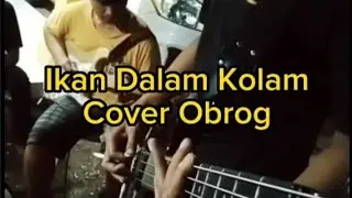 Ikan Dalam Kolam Cover Obrog