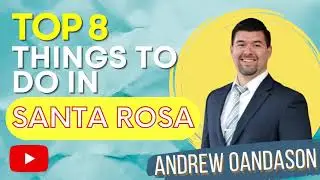 TOP 8 THINGS TO DO IN SANTA ROSA, CA
