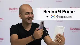 Experience Redmi 9 Prime with Google Lens