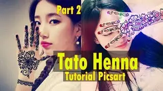 Cara Menambahkan Tattoo Henna di Android Part 2 | Tutorial Picsart Terbaru