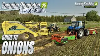 FS25 Onion Farming Guide! | How To Plant, Harvest & Sell Onions