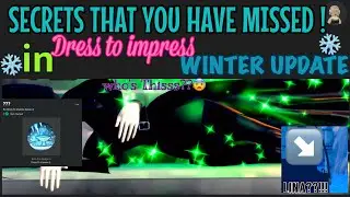 DRESS TO IMPRESS - WINTER UPDATE ❄️ | DID YOU MISS THE SECRET ?