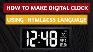 How to make digital clock using html and css language // Free digital clock tutorial //