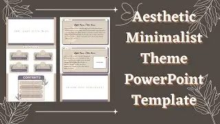 Aesthetic Minimalist 04 Theme PowerPoint Template Free🍑 || ppt#73✨