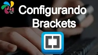 Configurando el editor de texto Brackets