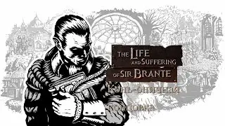 Life and Suffering of Sir Brante. Конь-оничная концовка.