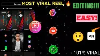WhatsApp Facebook Instagram Reels Editing | Social Media Viral Reels Editing