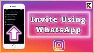 How To Invite Friends To Instagram Using WhatsApp