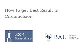 How to get best result in circumcision
