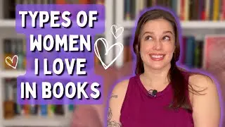 WHAT'S MY TYPE? || FEMALE CHARACTERS