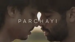 Parchayi - Khwaab Ft. Raghav Meattle | Gaurav Gupta