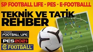 SP Football Life  - Pes -  E-Footballl   - Teknik ve Taktik Rehber