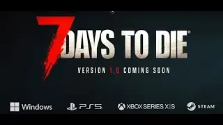 Kismet 7 Days to Die 1.0 Streamer Weekend Announcement