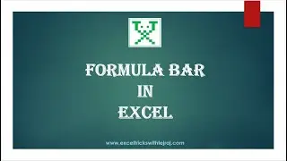 Formula Bar in Excel