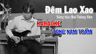 Đêm Lao Xao - Karaoke Tone Nam Trầm - NBC