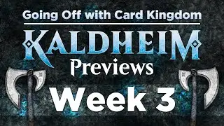 Going Off: Kaldhiem Previews Part 3