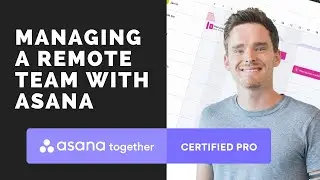 Managing a remote team with Asana