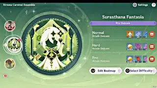 [Event] Xtreme Carnival Ensemble: Surasthana Fantasia Part 2 | Genshin impact 4.6