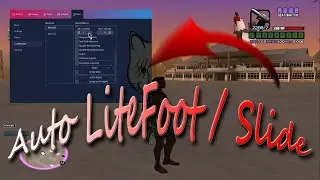 SAMP Auto Litefoot / Slide [Saddam.lua V0.1 Beta]