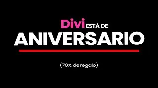 Tema Divi de Esta de Aniversario y Está REGALANDO un DESCUENTO 70% (Ahorra $520.00 Dólares Hoy)