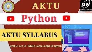 Python I Lec-6  I Unit-2 I Pragya Ma'am I Gateway Classes I AKTU