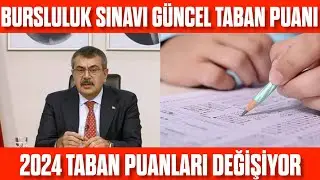 BURSLULUK SINAVI 2024 GÜNCEL TABAN PUANI! Taban puanları değişiyor!