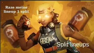 Raze meine split lineups