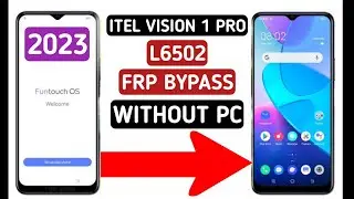 itel Vision 1 Pro ( L6502 ) FRP Bypass Android 10 || without Pc 2023