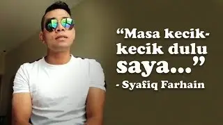 Syafiq Farhain DEDAH Bagaimana Boleh "Terjebak" Dalam Bidang Nyanyian... (Part 2/2)