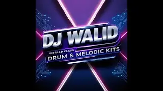 Walid Jaziri - World Class Drum & Melodic Kits (Samples for MPC or NI Maschine)/FREE SAMPLE PACK!!!