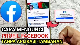cara mengunci profil facebook