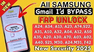Samsung FRP Bypass 2025 | Samsung Frp Bypass Android 12-13-14 | Frp Bypass Samsung 