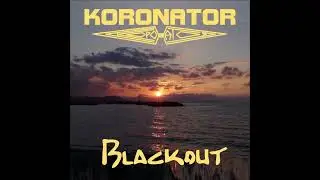 Koronator - Blackout (Ukraine, 2022.12)