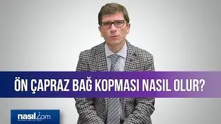 Ön çapraz bağ kopması(yırtılması) nasıl olur ? | Spor-Sağlık | Nasil.com