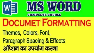 MS Word Document Formatting, MS Word Themes