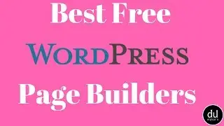 Best Free Wordpress Page Builder | Digital U