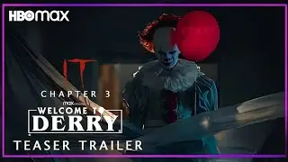 IT Chapter 3: Welcome to Derry - Teaser Trailer | HBO Max