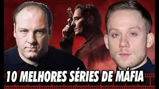 As 10 Melhores Séries de Máfia