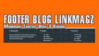 Cara Edit Template Linkmagz 3 Kolom di Footer