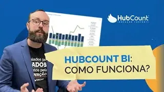 HUBCOUNT BI - O QUE E COMO FUNCIONA?