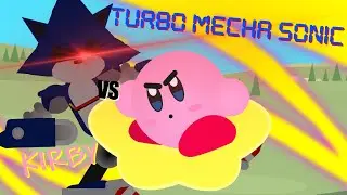 Dimensional Conflict | Turbo Mecha Sonic (SMBZ) VS Kirby