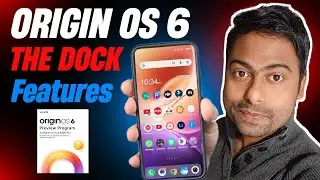 Origin OS 6 Update Features The Dock | VIVO Origin OS 6 Official Update Top Features Explain