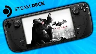 Batman: Arkham City - Steam Deck Gameplay Steam OS