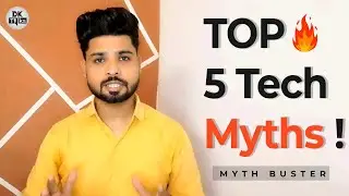 Top 5 Technology Myths🔥 | You should know - पांच टेक्निकल बातें  जो आप ग़लत सोचते हैं 🤔 #dktalks