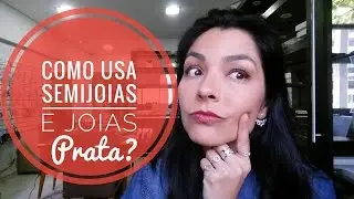 QUAL LOOK USAR COM ACESSÓRIOS PRATA